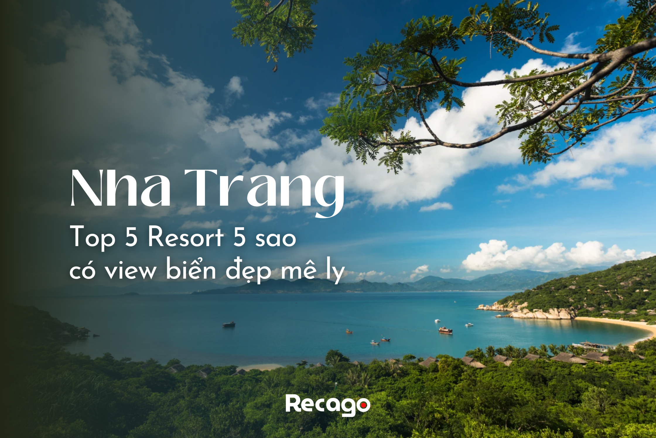 Top 5 Resort 5 sao Nha Trang có view biển đẹp mê ly