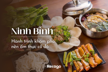 Top 8 đặc sản Ninh Bình - Đặc trưng ẩm thực miên cố đô